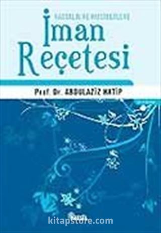 İman Reçetesi