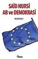 Said Nursi AB ve Demokrasi