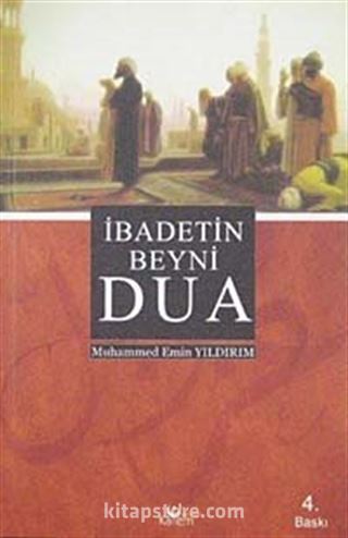 İbadetin Beyni Dua