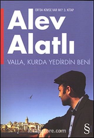 Valla Kurda Yedirdin Beni / Or'da Kimse Var mı? 3. Kitap