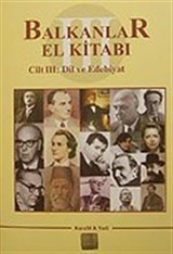 Balkanlar El Kitabı III. Cilt Dil ve Edebiyat