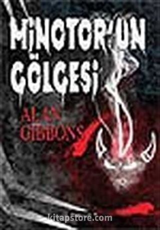 Minotor'un Gölgesi