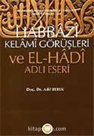 Habbazi Kelami Görüşleri ve El-Hadi Adlı Eseri